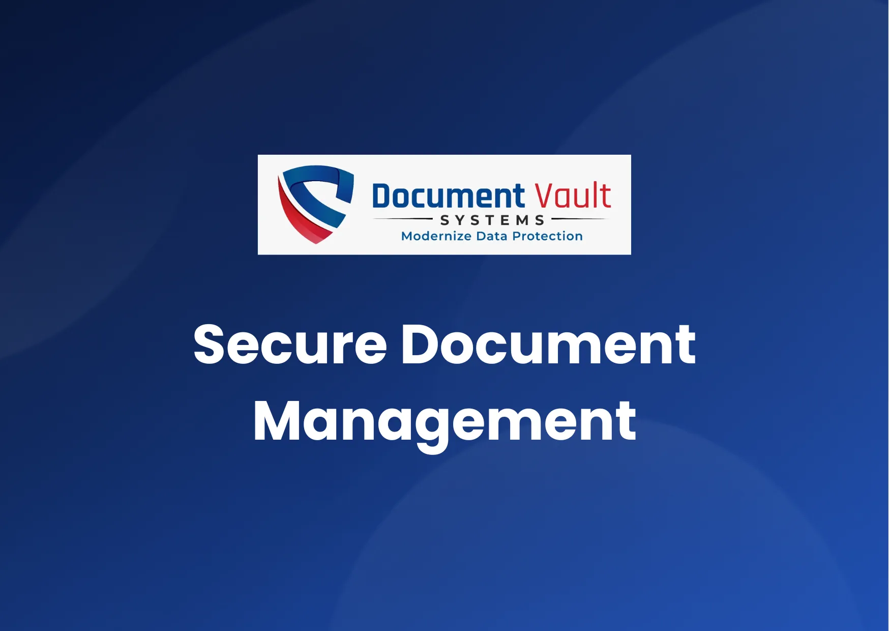 Secure Document Management